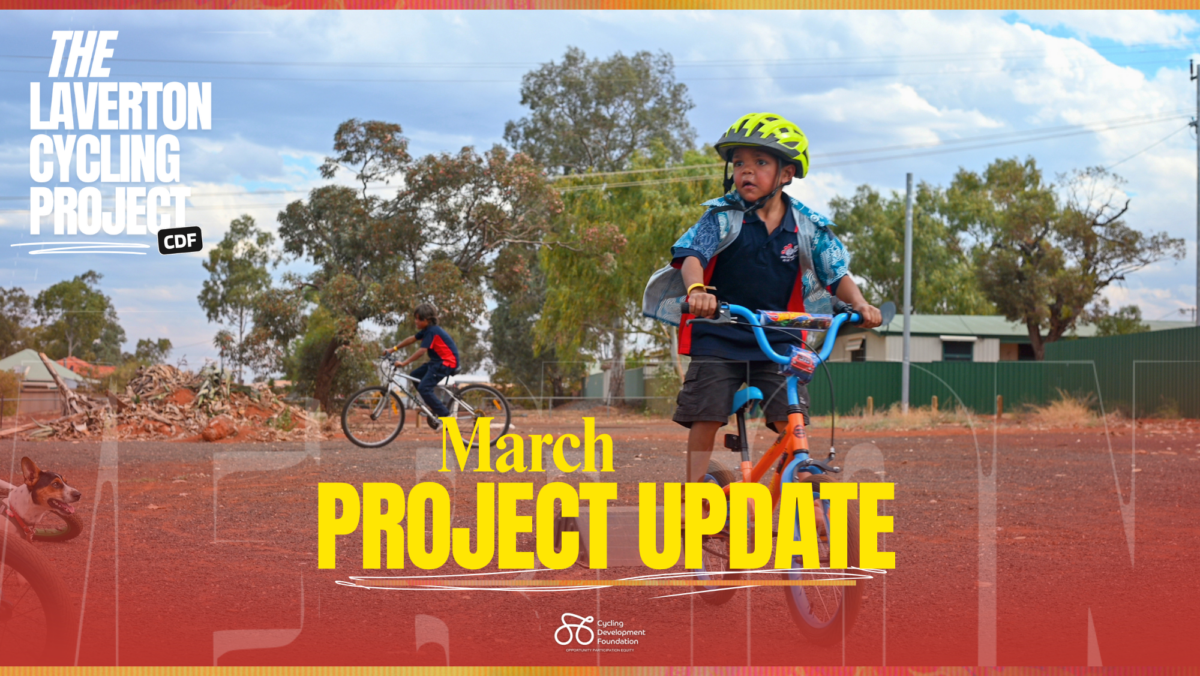Laverton Cycling Project March 2026 - Cycling Development Foundation